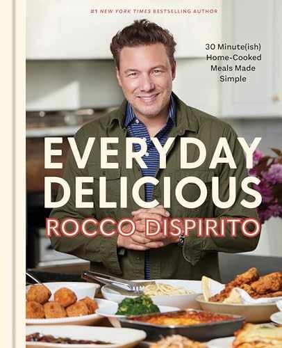 Everyday Delicious: 30 Minute(ish) – Hardcover, by DiSpirito Rocco – Very Good