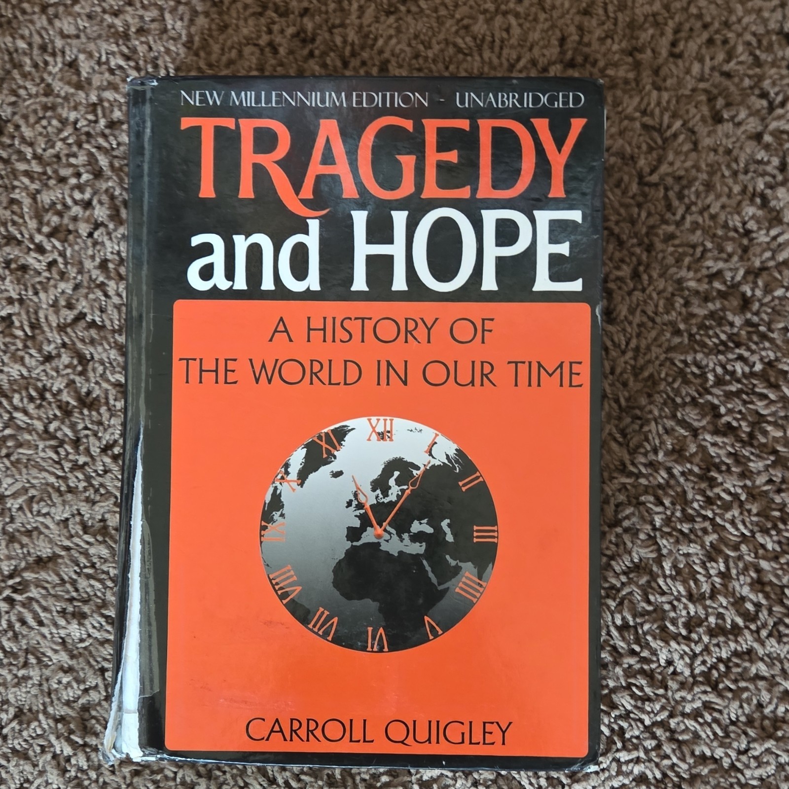 Tragedy and Hope Carroll Quigley Dauphin Publications Hardcover History