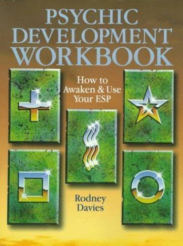 Psychic Development Workbook: How To Awaken And Use Your Esp by Rodney Davies