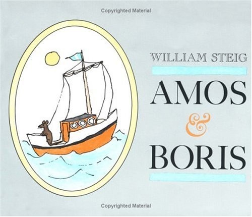 Amos and Boris Paperback William, Steig, Amos Steig