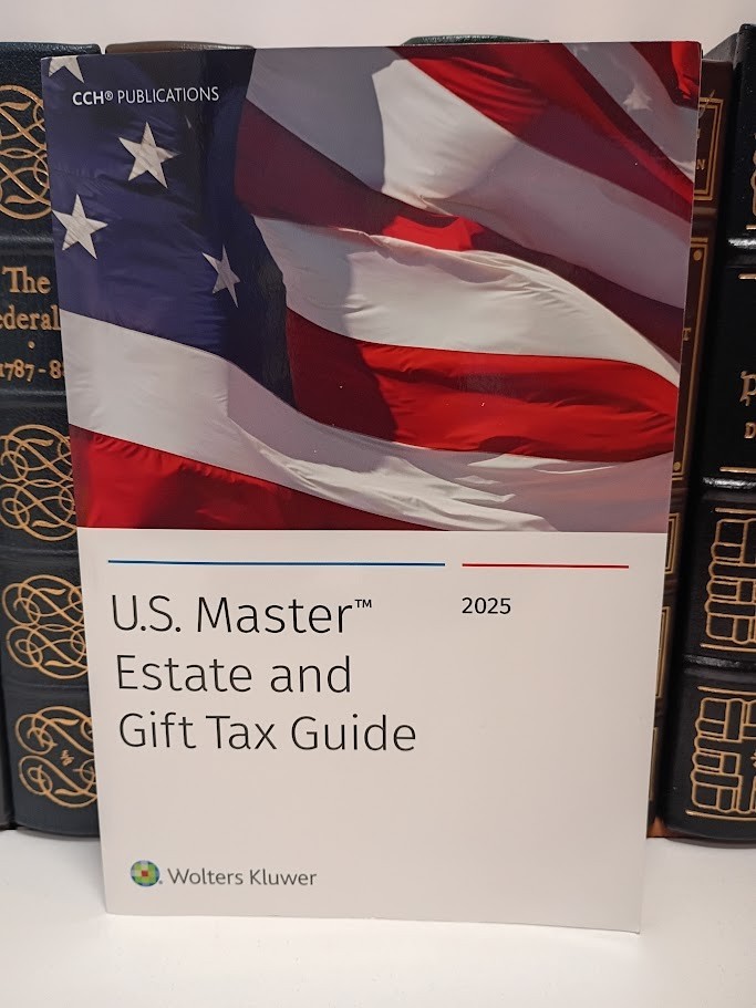 US Master Estate and Gift Tax Guide 2025 Wolters Kluwer CCH Estate Gift GST Tax