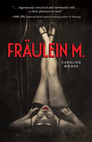Fraulein M., Woods, Caroline