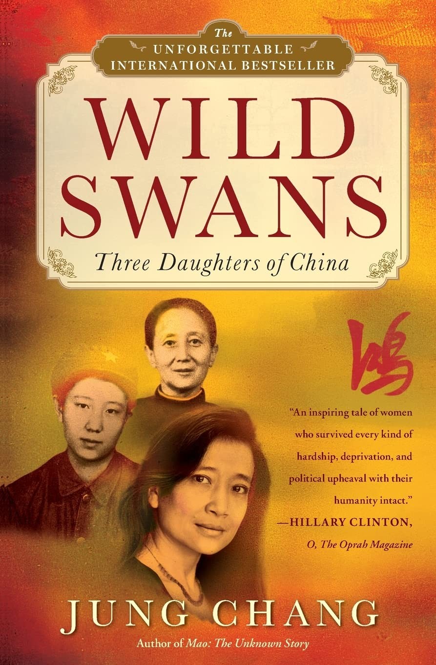 Wild Swans: Three Daughters of China – Chang, Jung – Acceptable – See condit…