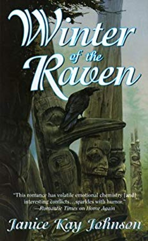 Winter of the Raven James W., Johnson, Janice Kay Johnson
