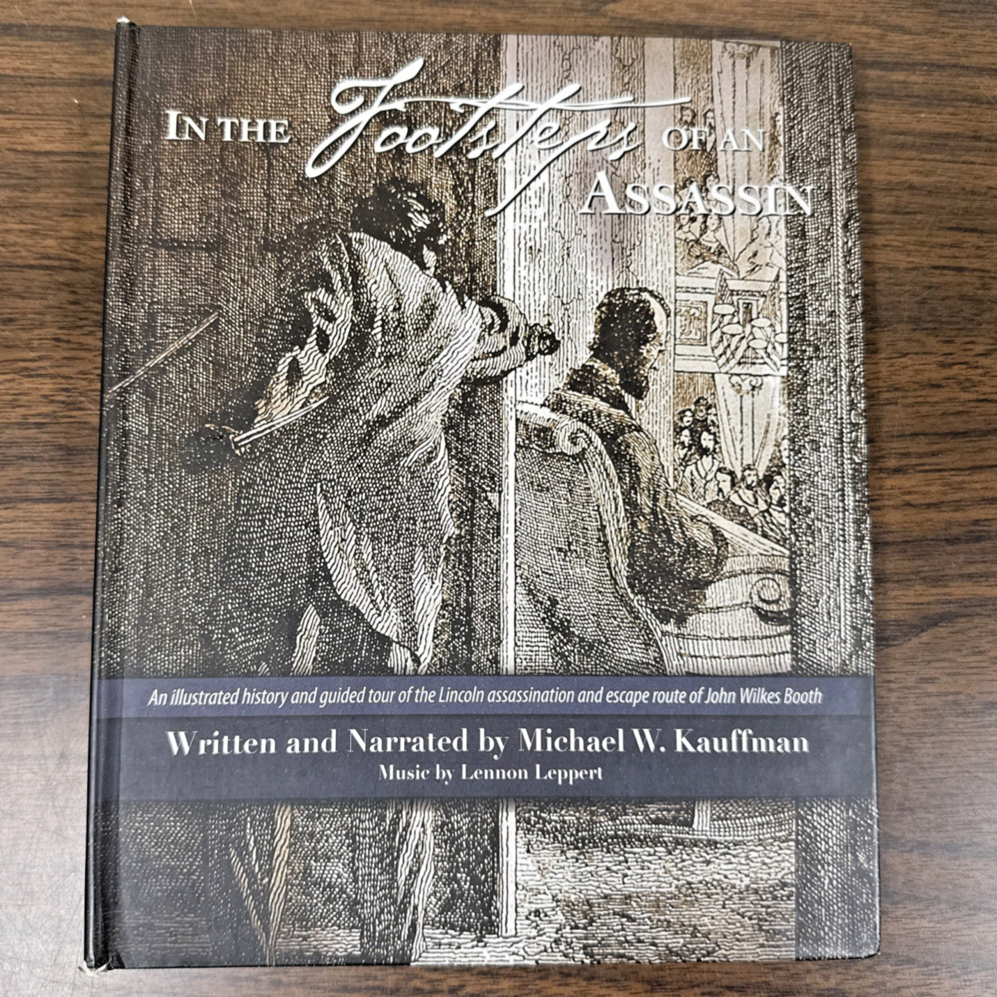 In the Footsteps of an Assassin by Michael W. Kauffman Spiral Hardcover with CD