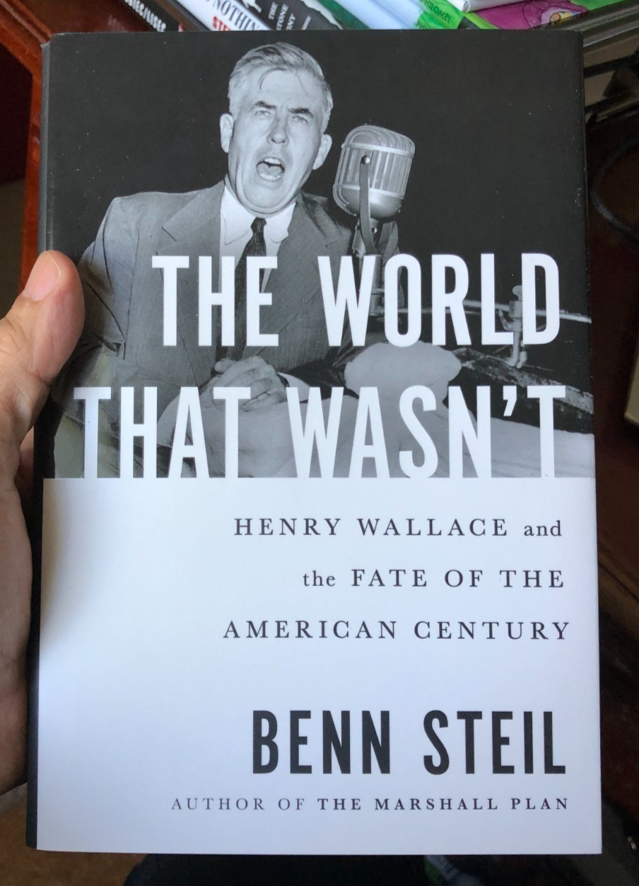 ‘The World That Wasn’t’ Benn Steil Avid Reader Press HC 1st 2024
