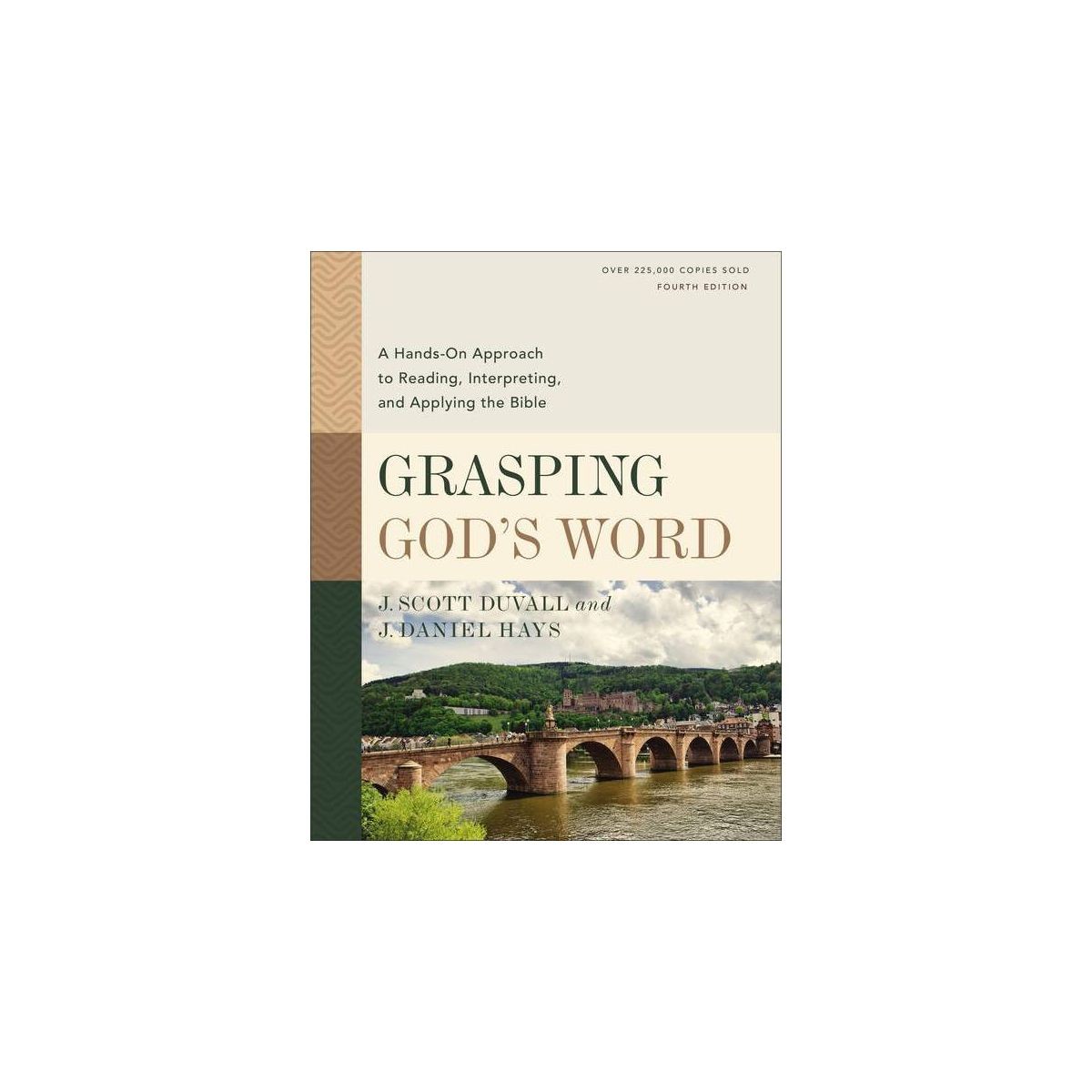 Grasping God’s Word, Fourth Edition(Hardcover)