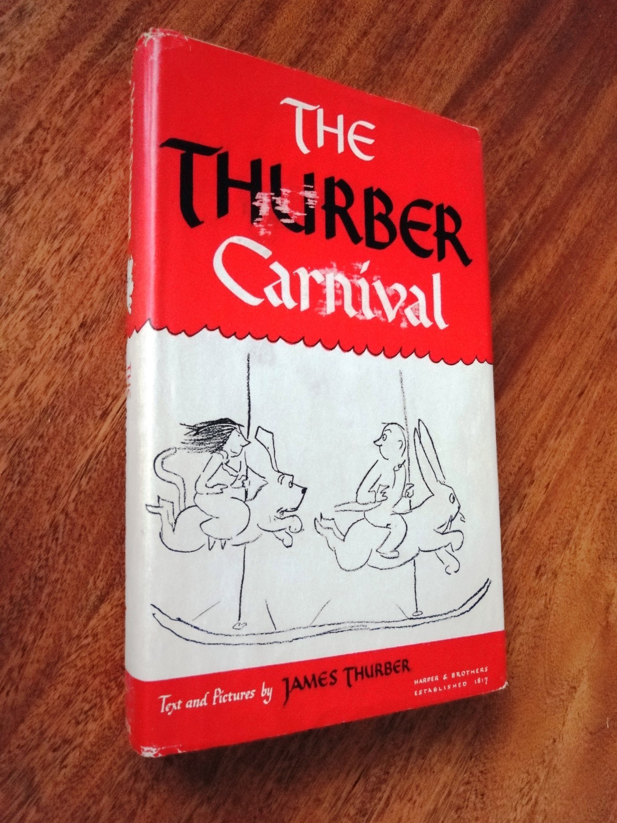 The Thurber Carnival by James Thurber 1945 Edition Hardback w/dust jacket
