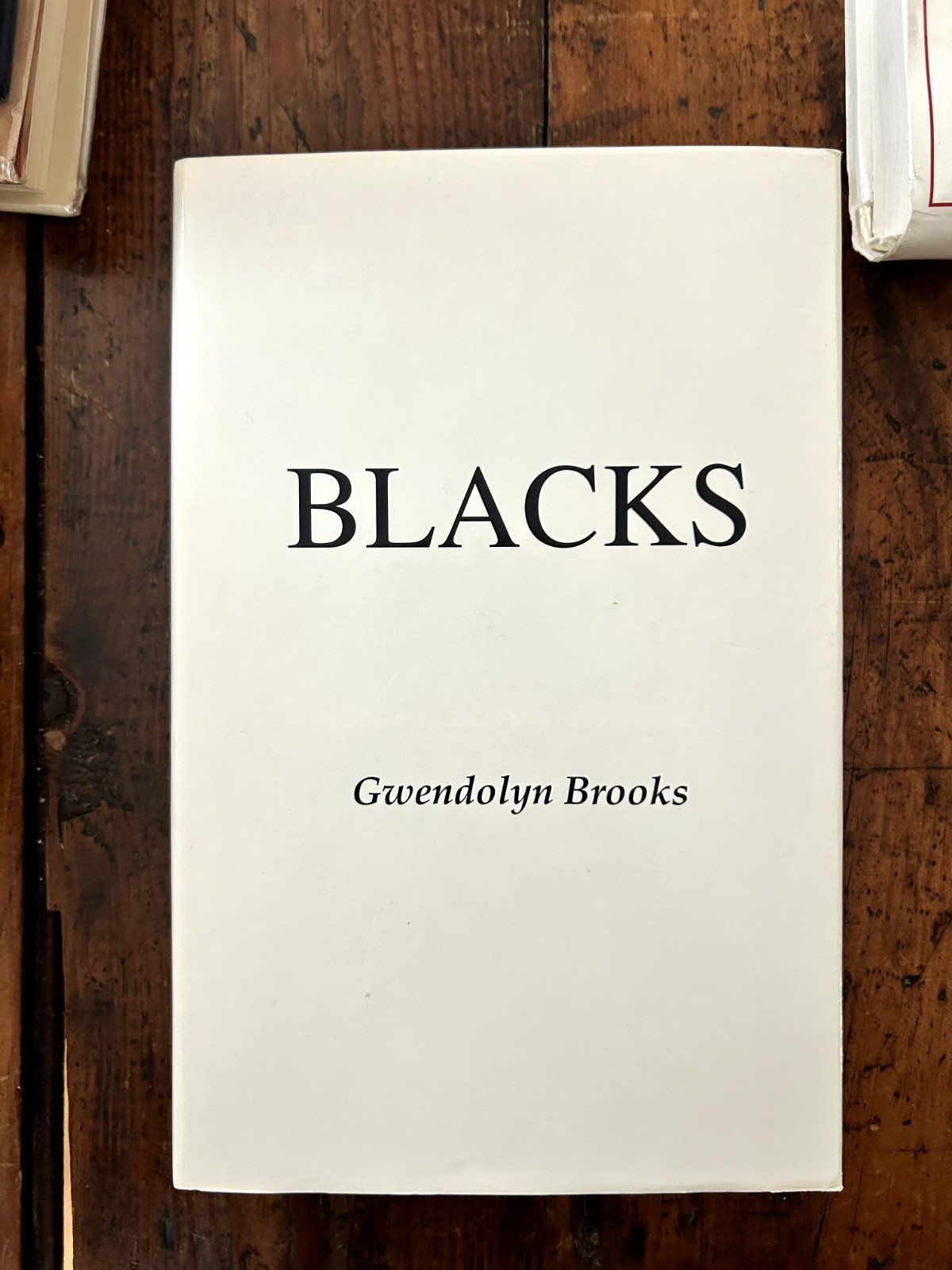 SIGNED/INSCRIBED! Blacks by Gwendolyn Brooks (1991, Hardcover, Dust Jacket)