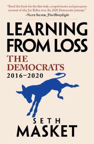 Learning from Loss: The Democrats, – Hardcover, by Masket Seth – Very Good u