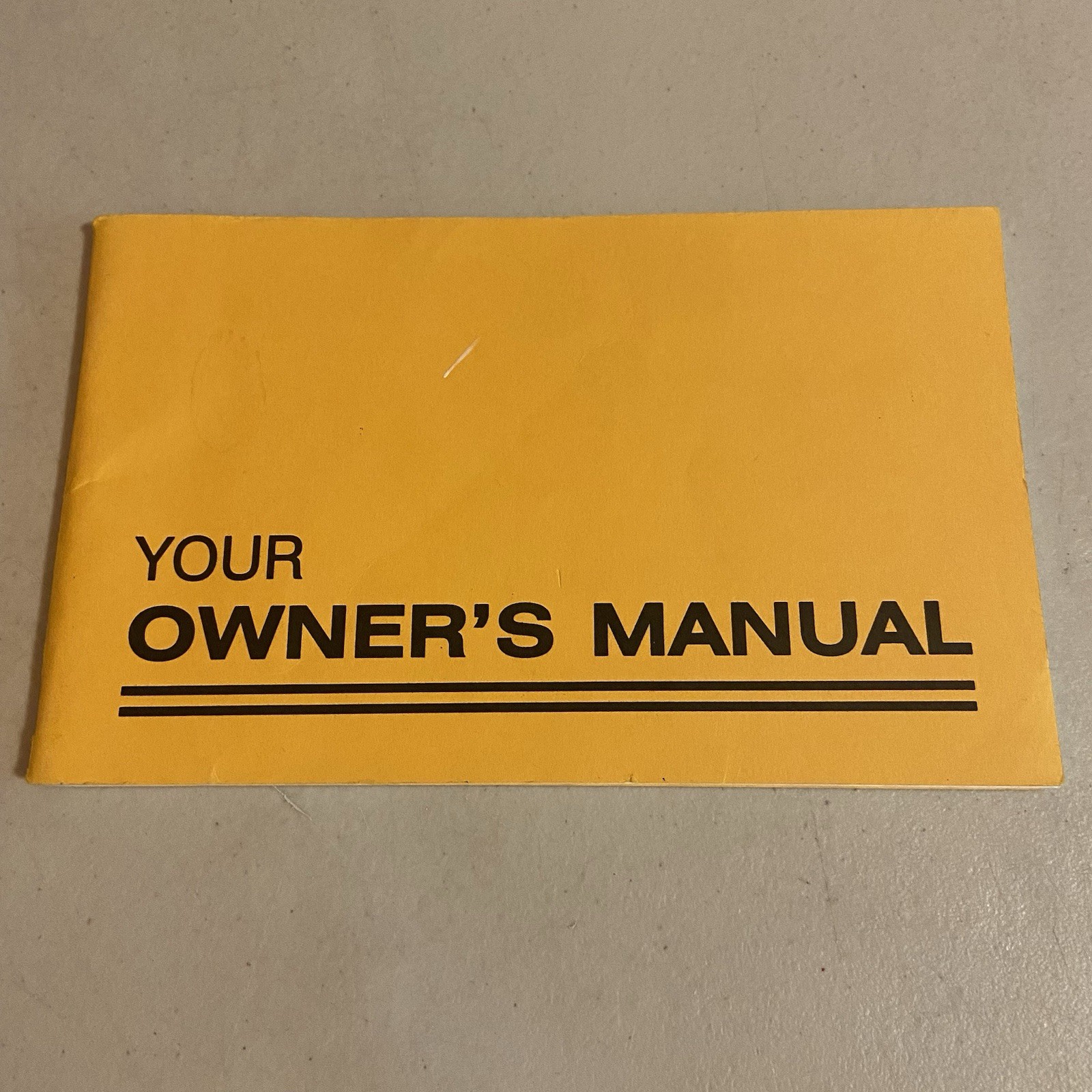 YOUR OWNER’S MANUAL By Burt Hotchkiss