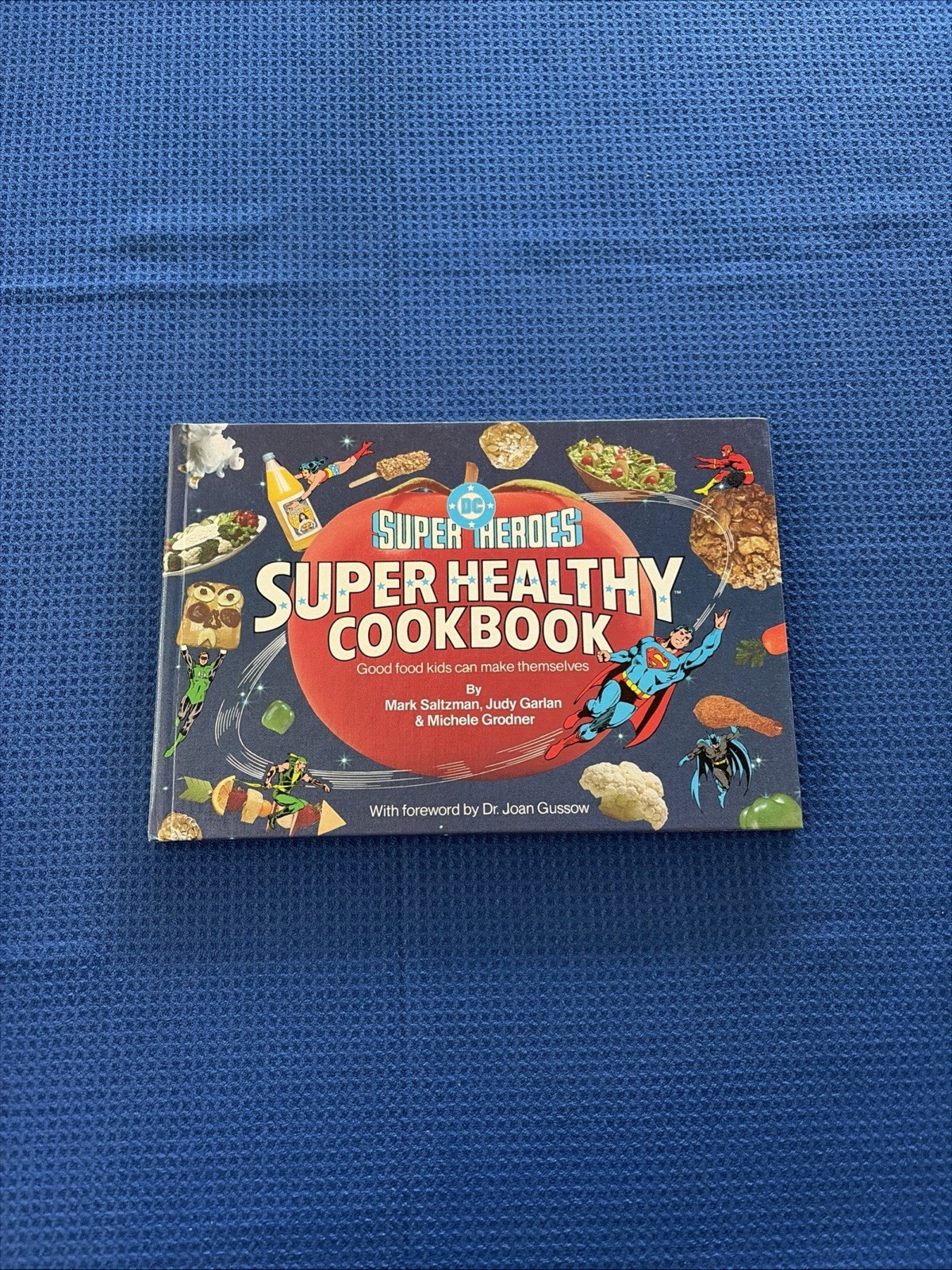 DC SUPER HEROES SUPER HEALTHY COOK BOOK 1st Edition 1st Printing LB9