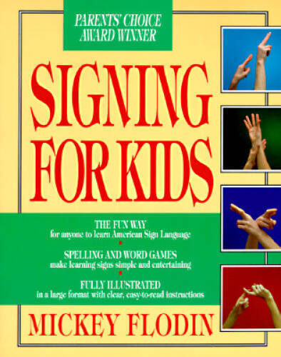 Signing for Kids (Perigee) – Paperback By Flodin, Mickey – ACCEPTABLE
