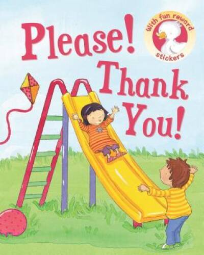 Please! Thank You! (Book of Manners) – Hardcover By Parragon Books – GOOD