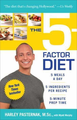 The 5-Factor Diet by Pasternak, Harley; Murphy, Myatt