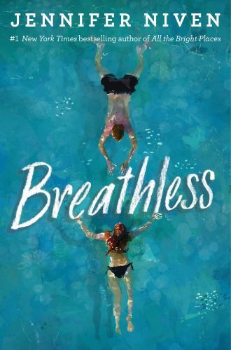 Breathless by Jennifer Niven HARDCOVER – BRAND NEW!