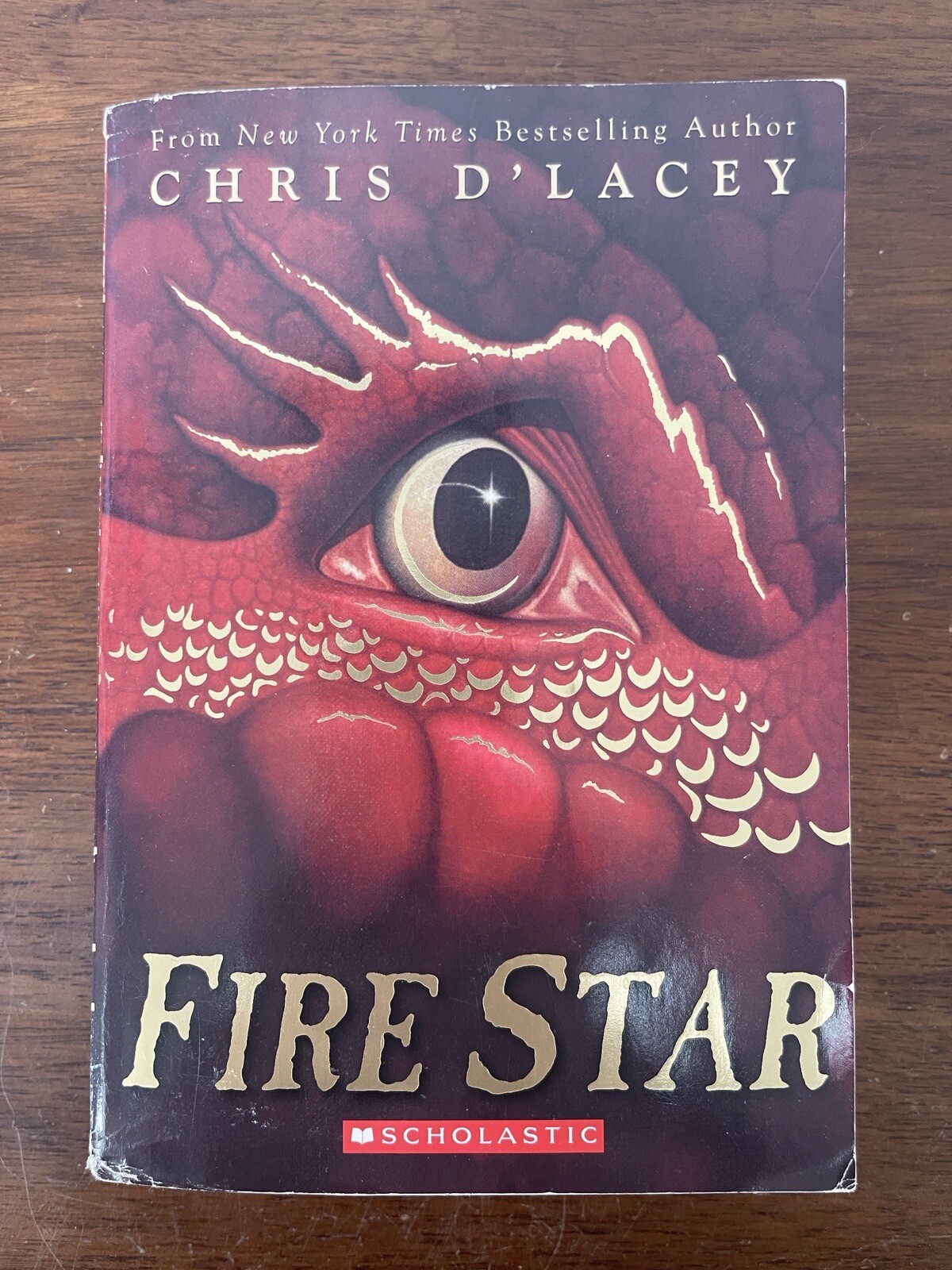 The Last Dragon Chronicles Ser.: Fire Star by Chris d’Lacey 2008 Scholastic