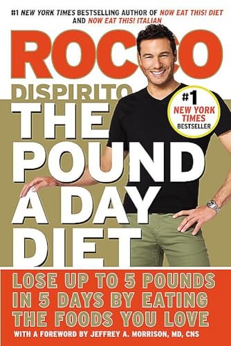 The Pound a Day Diet: Lose Up to 5 …, Dispirito, Rocc