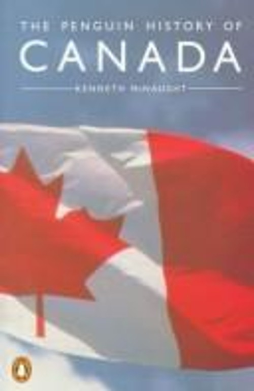 The Penguin History of Canada Paperback Kenneth McNaught