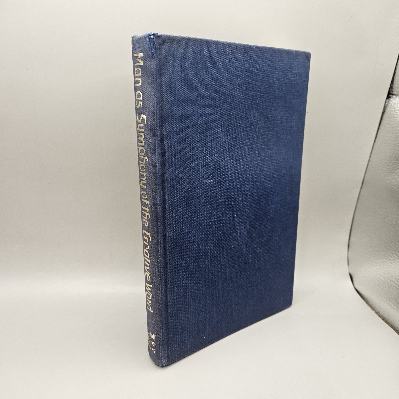 MAN AS SYMPHONY OF THE CREATIVE WORD By Rudolf Steiner 1970 Hardcover