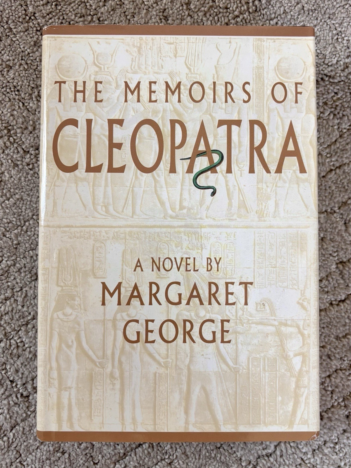 The Memoirs of Cleopatra by Margaret George