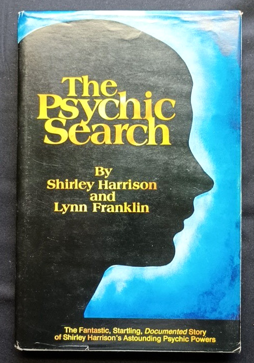 The Psychic Search – Shirley Harrison Lynn Franklin Psychic Powers Hardcover