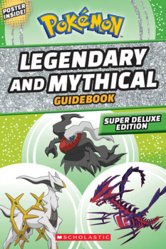 Legendary and Mythical Guidebook: Super Deluxe Edition (Pokmon) – VERY GOOD