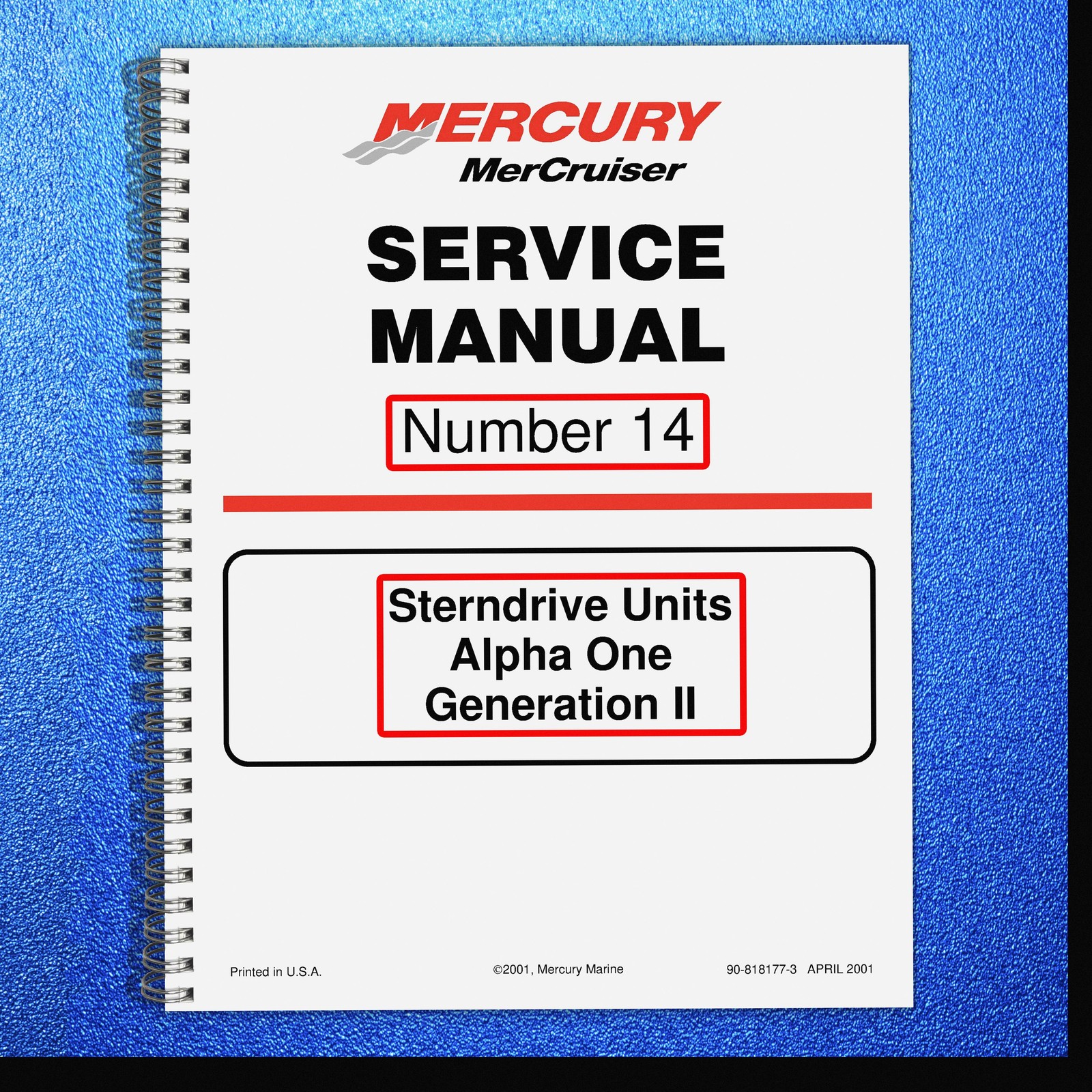 MERCURY Mercruiser #14 Sterndrive Units Alpha One Generation II SERVICE MANUAL M
