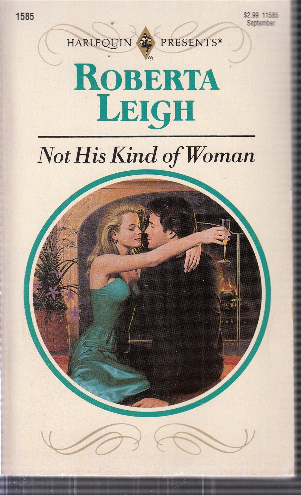 Leigh, Roberta – Not His Kind Of Woman – Harlequin Presents – # 1585