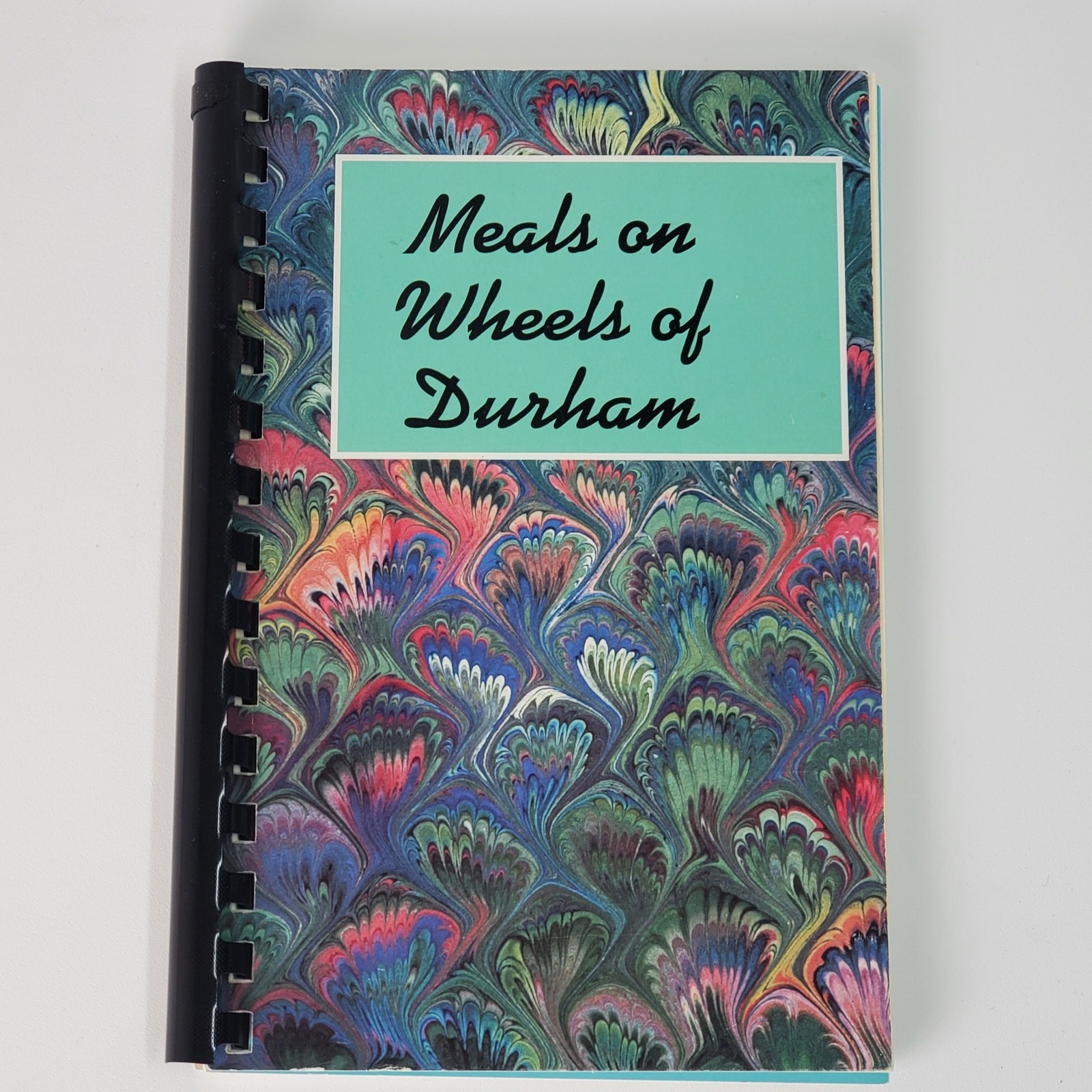 Meals on Wheels of Durham NC Community Cookbook Spiral Bound Recipes 92 Pages