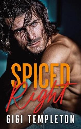 Gigi Templeton Spiced Right (Paperback) (UK IMPORT)