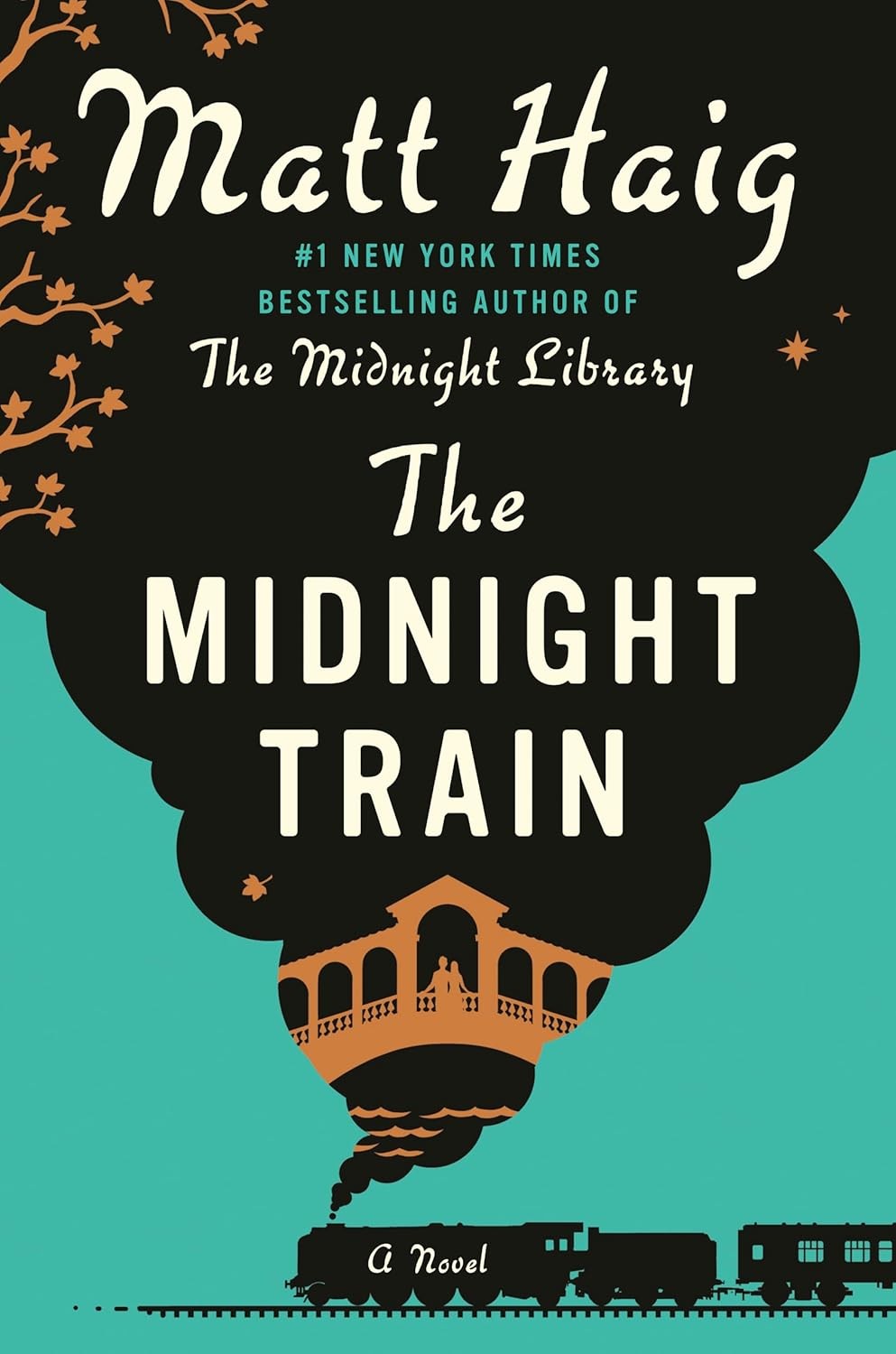 The Midnight Train Hardcover by Haig, Matt