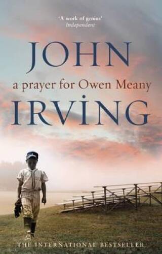 A Prayer for Owen Meany – Paperback By Irving, John – ACCEPTABLE