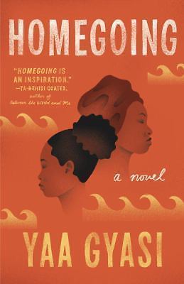 Homegoing – 9781101971062, paperback, Yaa Gyasi