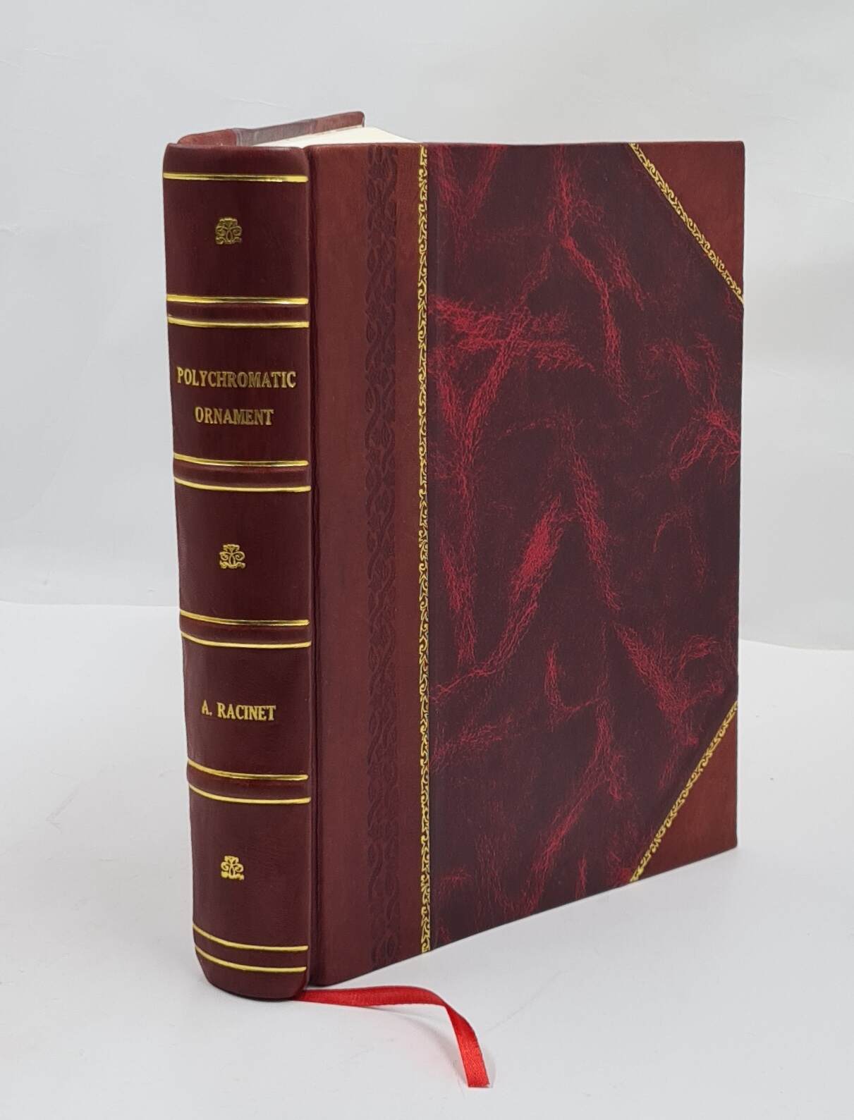 Polychromatic ornament : one hundred plates in gold, silver, and [Leather Bound]