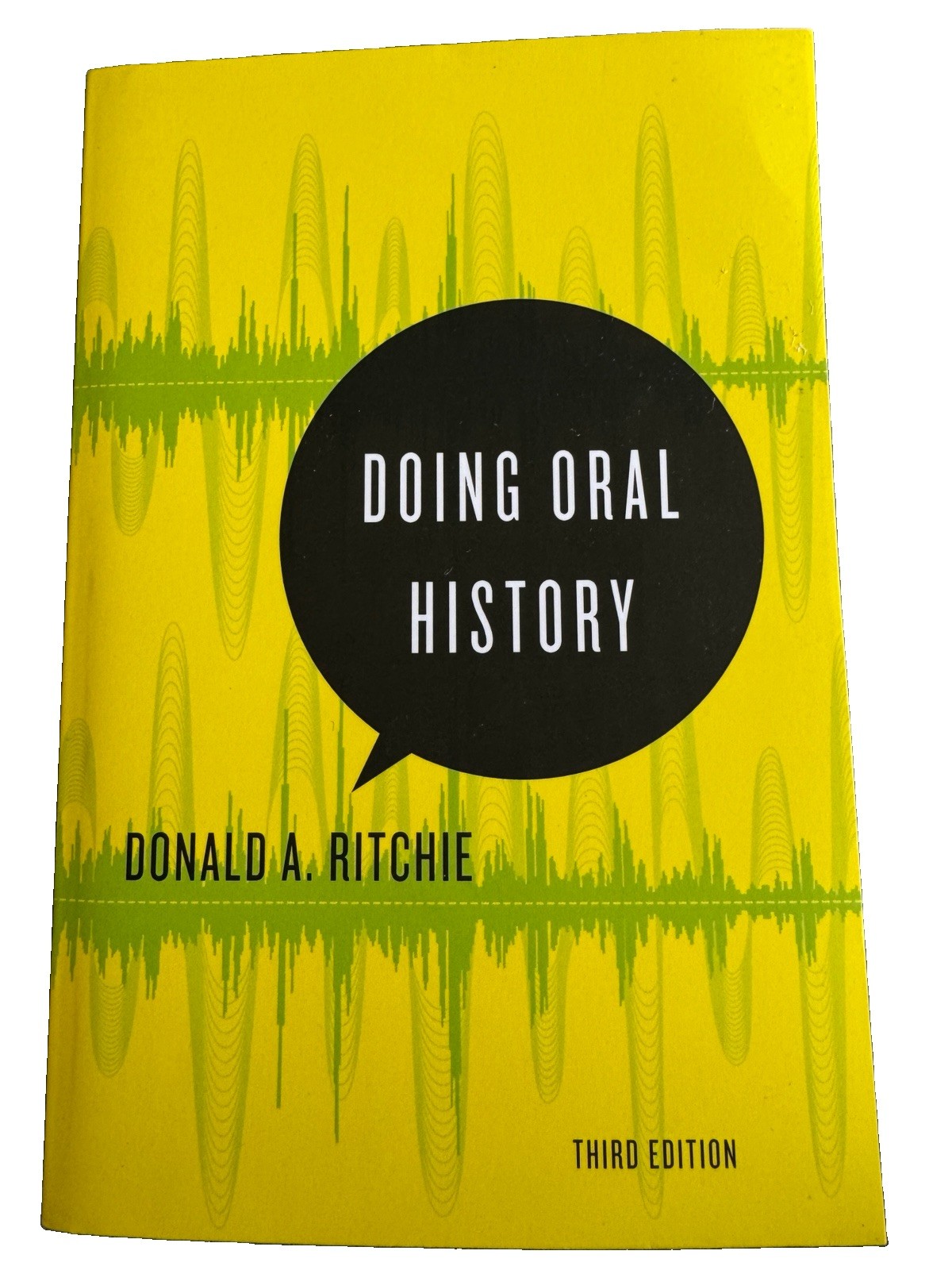 Doing Oral History Third Edition Donald A Ritchie Paperback Textbook Oxford