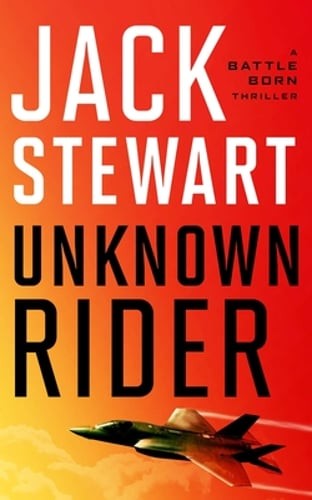 Unknown Rider by Jack Stewart: New