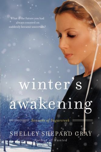 Winter’s Awakening: A Novel of Amish Romance, Forbidden Love, and Faith-Tested C