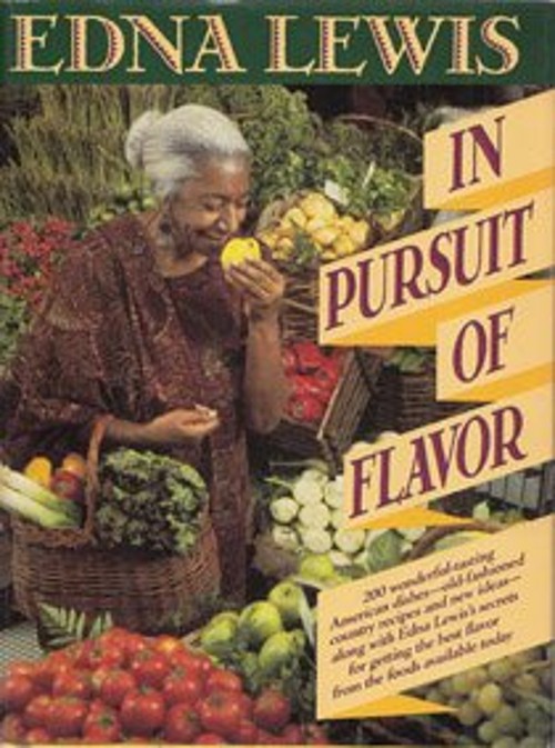 In Pursuit of Flavor Hardcover Edna Lewis
