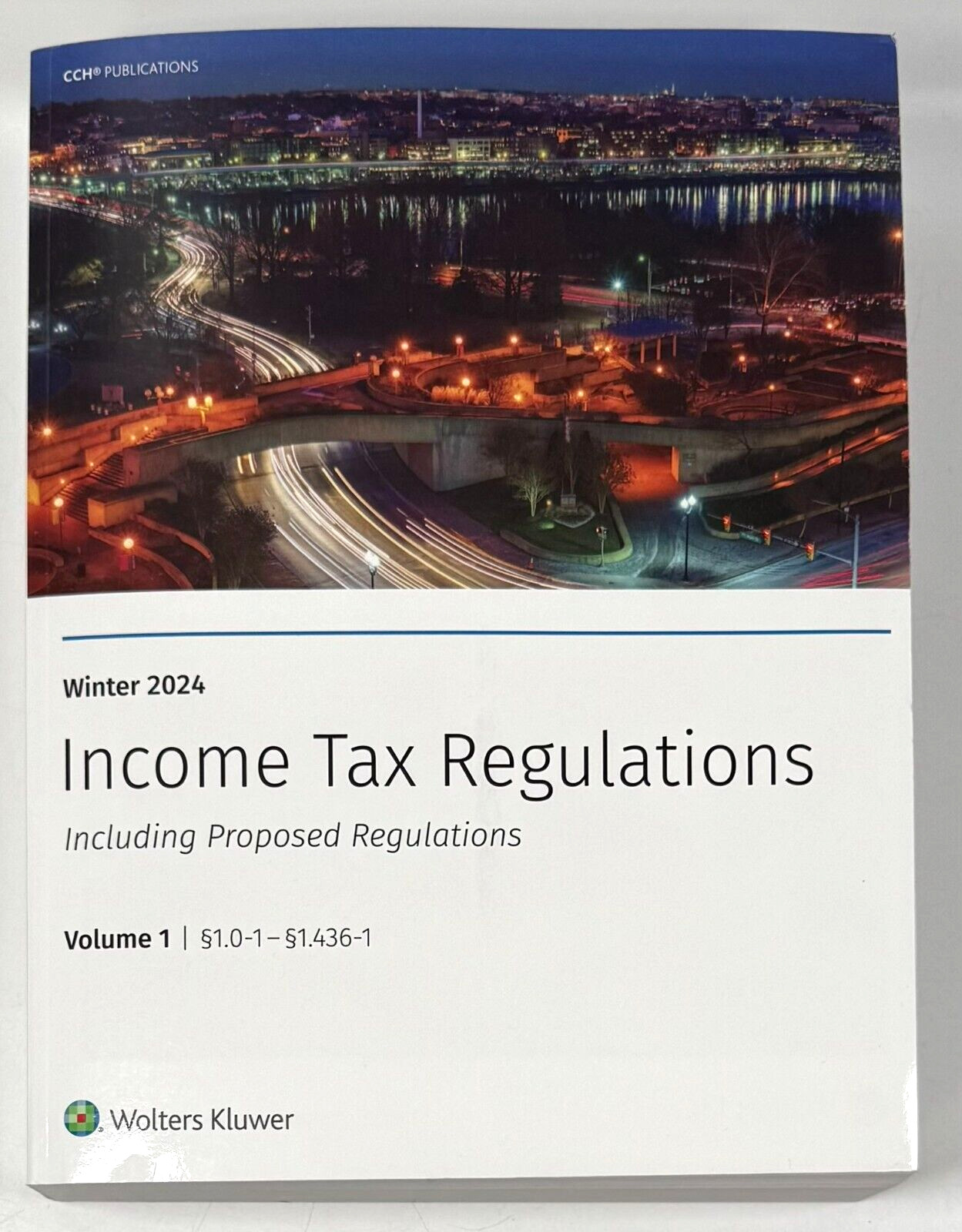 Income Tax Regulations Winter 2024 Volume 1 Wolters Kluwer CCH Taxes Law PB VG