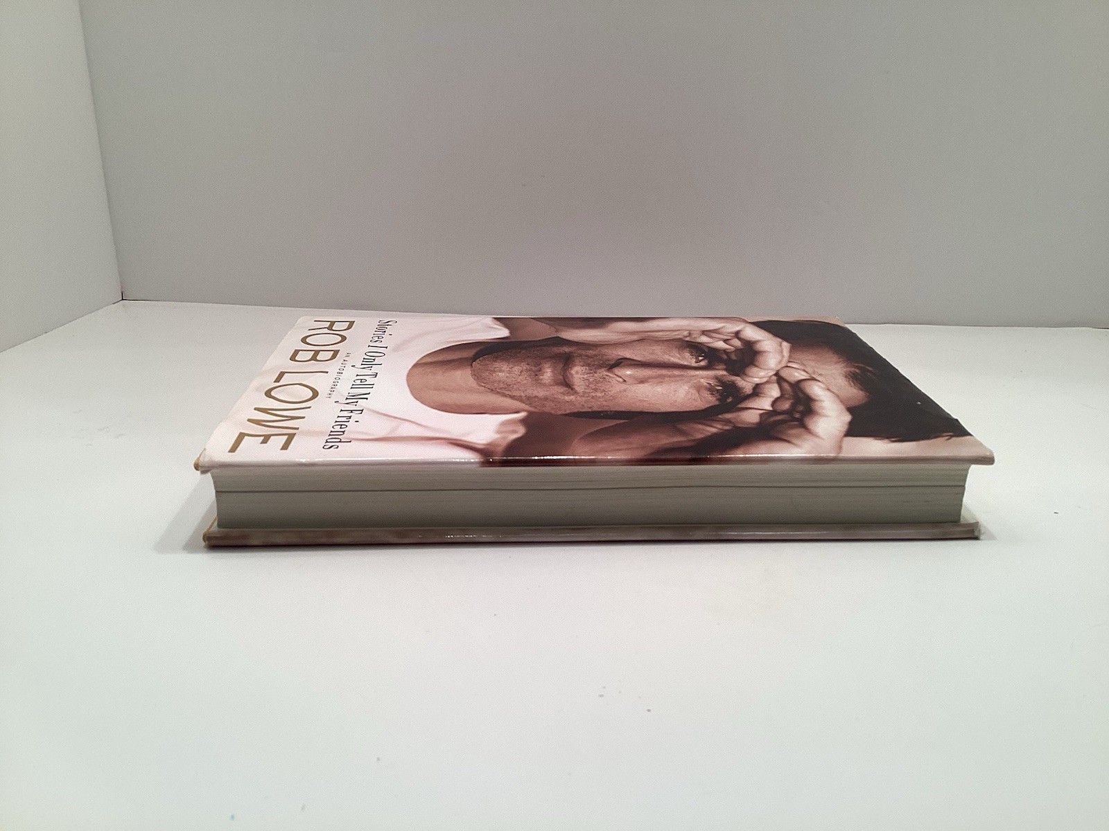 Stories I Only Tell My Friends, Rob Lowe Hardcover/Dust Jacket.