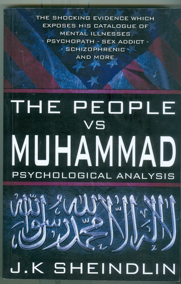 Religion-Contemporary Islam-Conflicts-Psychological Analysis-People vs Muhammad!