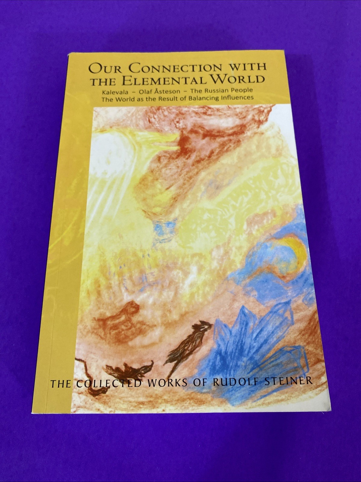 Our Connection with the Elemental World Rudolf Steiner CW 158 Paperback