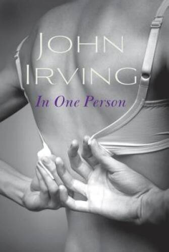 In One Person – Hardcover By Irving, John – GOOD