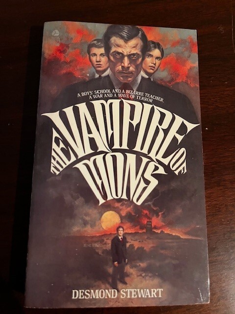 The Vampire of Mons by Desmond Stewart 1977 PB 1st Printing Brand New