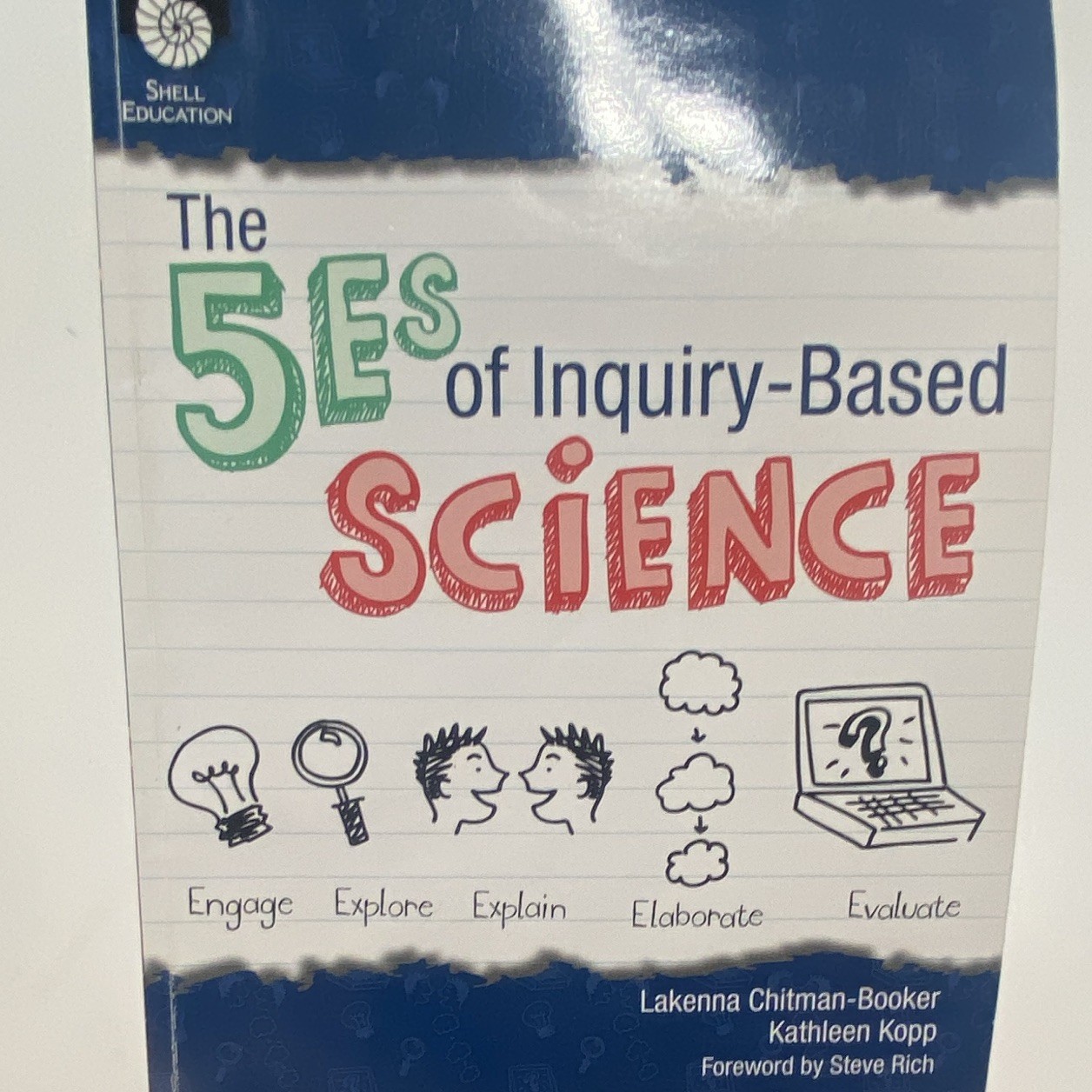 Shell Education The 5Es of Inquiry-Based Science Textbook – Chitman-Booker, Kopp
