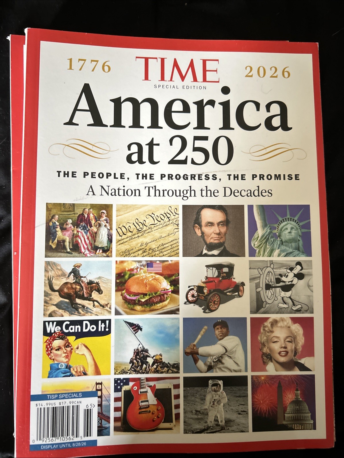 America at 250 Magazine – TIME Special Edition – 1776-2026 – Through The Decades