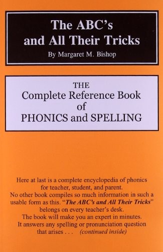 THE ABC’S AND ALL THEIR TRICKS: THE COMPLETE REFERENCE By Margaret M. Bishop NEW