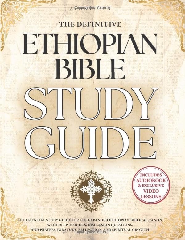 The Definitive Ethiopian Bible Study Guide – by Asher Wilson