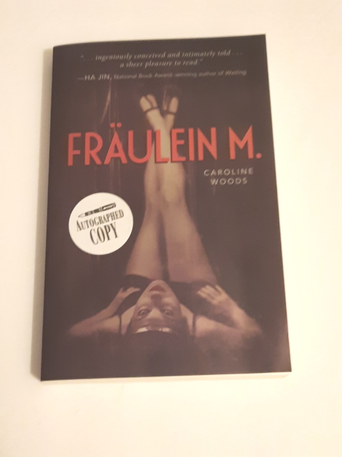 Signed – Fraulein M. by Caroline Woods